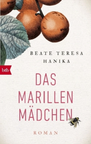 Könyv Das Marillenmadchen Beate Teresa Hanika