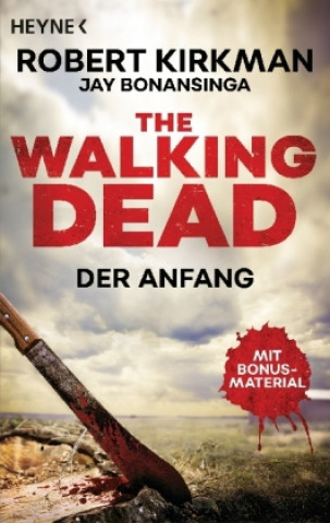 Kniha The Walking Dead - Der Anfang Robert Kirkman