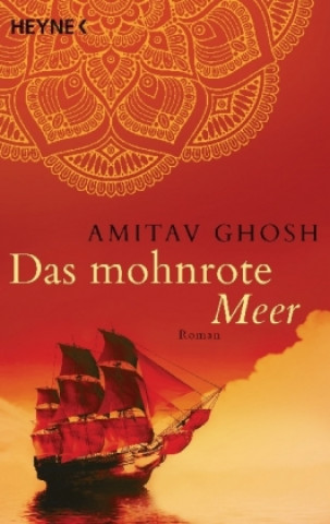 Kniha Das mohnrote Meer Amitav Ghosh