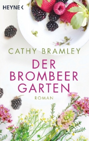 Könyv Der Brombeergarten Cathy Bramley