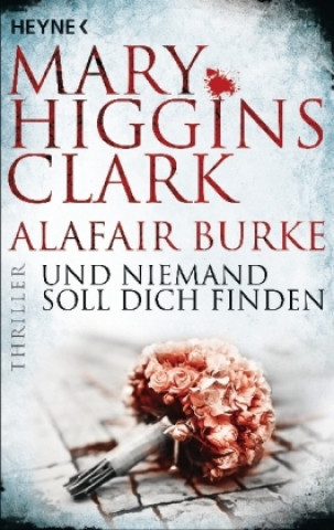 Книга Und niemand soll dich finden Mary Higgins Clark
