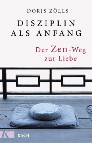 Kniha Disziplin als Anfang Doris Zölls
