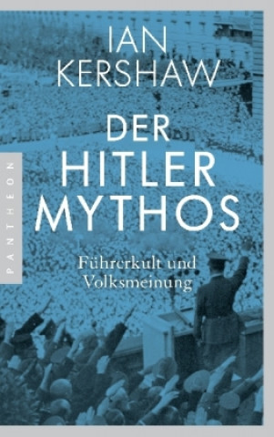 Kniha Der Hitler-Mythos Ian Kershaw