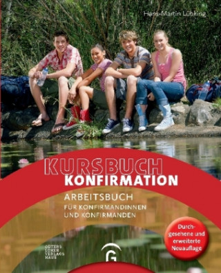 Könyv Kursbuch Konfirmation - NEU Hans-Martin Lübking