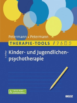 Kniha Therapie-Tools Kinder- und Jugendlichenpsychotherapie, m. 1 Buch, m. 1 E-Book Ulrike Petermann