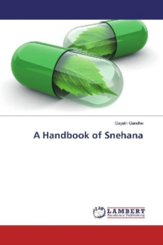 Carte A Handbook of Snehana Gayatri Gandhe
