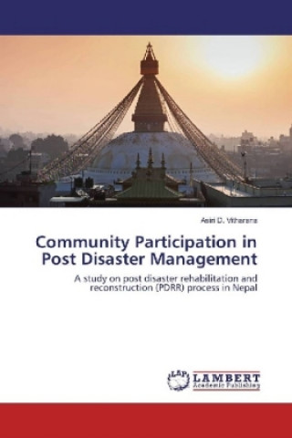 Kniha Community Participation in Post Disaster Management Asiri D. Vitharana