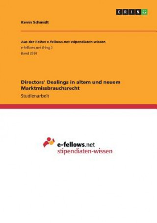 Kniha Directors' Dealings in altem und neuem Marktmissbrauchsrecht Kevin Schmidt