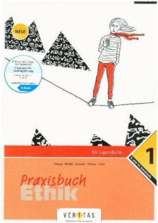 Kniha Praxisbuch Ethik - Für Jugendliche - 10. Schuljahr. Bd.1 Michael Jahn