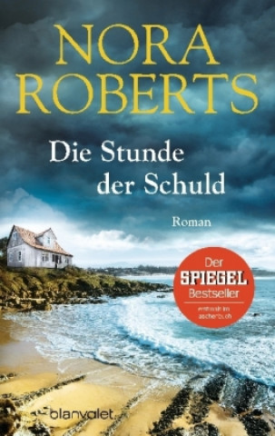 Kniha Die Stunde der Schuld J. D. Robb