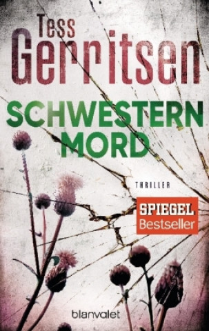 Kniha Schwesternmord Tess Gerritsen