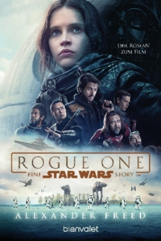 Knjiga Star Wars(TM)  - Rogue One Alexander Freed