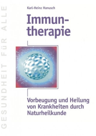 Βιβλίο Immuntherapie Karl-Heinz Hanusch