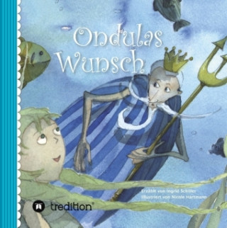 Knjiga Ondulas Wunsch Ingrid Schiller