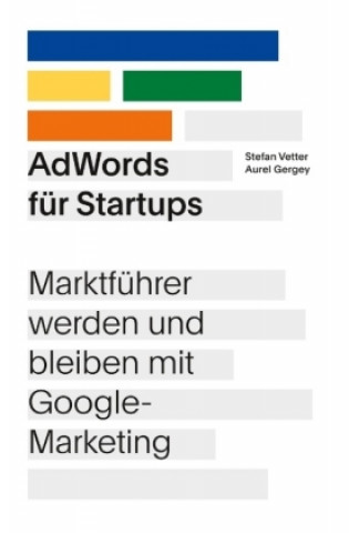 Buch AdWords für Startups Aurel Gergey