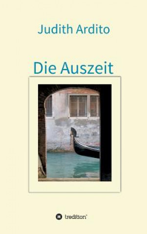 Book Die Auszeit Judith Ardito