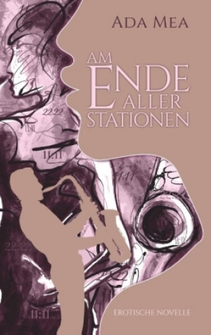 Buch Am Ende aller Stationen Ada Mea