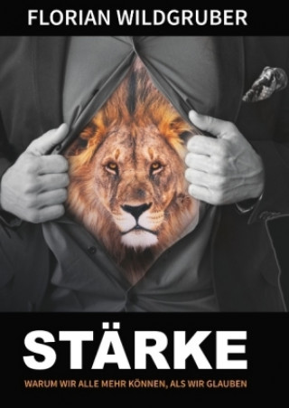 Buch Stärke Florian Wildgruber