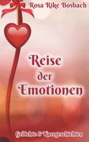 Knjiga Reise der Emotionen Rosa Rike Bosbach