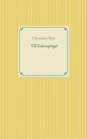 Könyv Till Eulenspiegel Hermann Bote