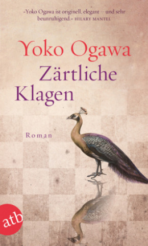 Kniha Zärtliche Klagen Yoko Ogawa