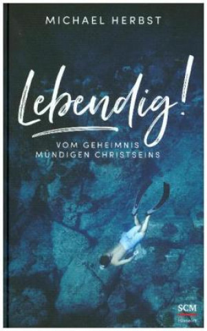 Книга Lebendig! Michael Herbst