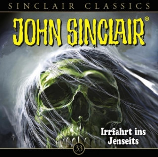 Audio John Sinclair Classics - Folge 33, 1 Audio-CD Jason Dark