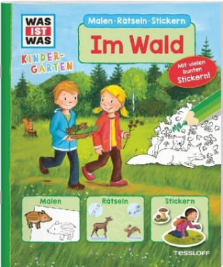 Książka WAS IST WAS Kindergarten Malen Rätseln Stickern Im Wald Ida Wenzel