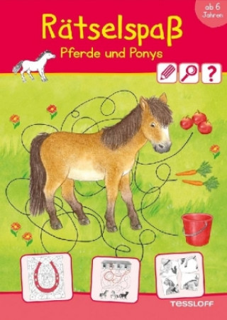 Könyv Rätselspaß Pferde & Ponys ab 6 Jahren Irmtraut Teltau