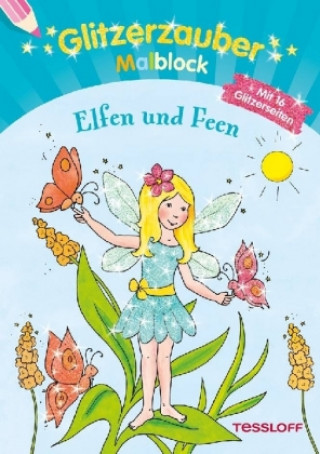 Kniha Glitzerzauber-Malblock Elfen und Feen Corina Beurenmeister
