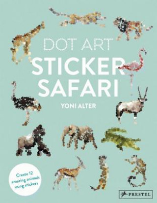 Książka Dot Art Sticker Safari Yoni Alter