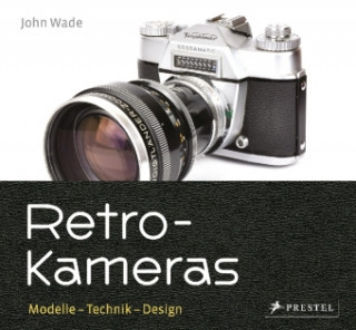 Kniha Retro-Kameras John Wade