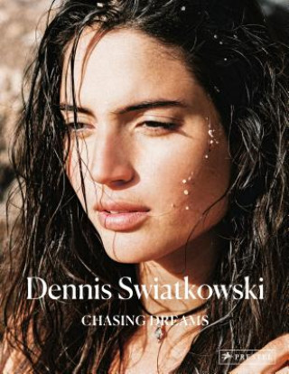 Βιβλίο Chasing Dreams Dennis Swiatkowski