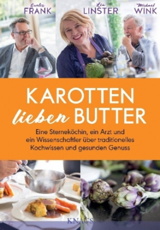 Kniha Karotten lieben Butter Gunter Frank