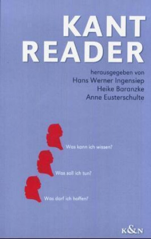 Knjiga Kant Reader Hans W. Ingensiep