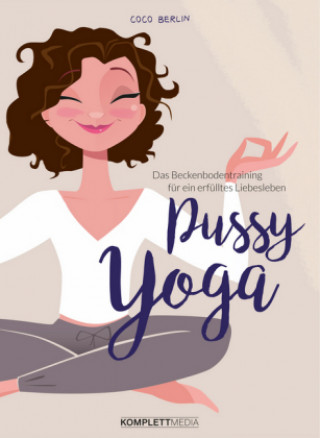 Книга Pussy Yoga Coco Berlin