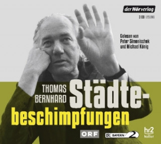 Audio Städtebeschimpfungen Thomas Bernhard