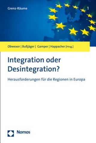 Kniha Integration oder Desintegration? Walter Obwexer