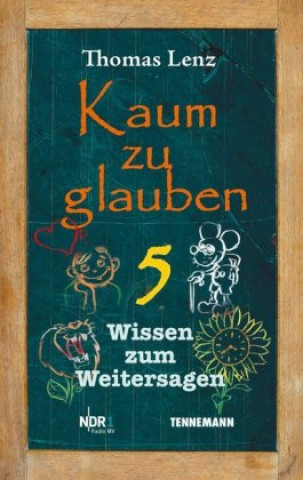 Knjiga Kaum zu glauben 5 Thomas Lenz