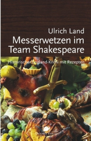 Könyv Messerwetzen im Team Shakespeare Ulrich Land