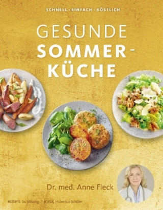 Könyv Gesunde Sommerküche Anne Fleck