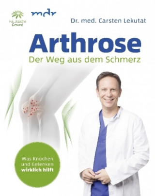 Buch Arthrose Carsten Lekutat