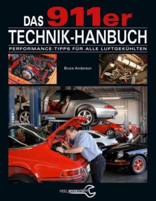 Kniha Das 911er Technikhandbuch Bruce Anderson