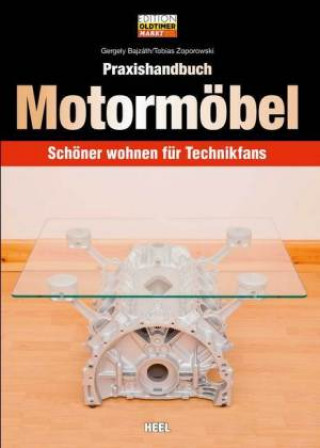 Kniha Praxishandbuch Motormöbel Gergely Bajzáth