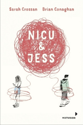 Kniha Nicu & Jess Sarah Crossan