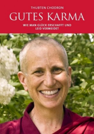 Kniha Gutes Karma Thubten Chodron