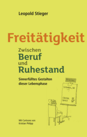 Knjiga Freitätigkeit Leopold Stieger