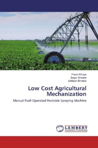 Carte Low Cost Agricultural Mechanization Pravin Khope