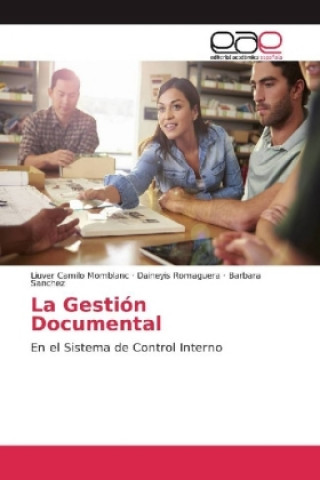 Knjiga Gestion Documental Liuver Camilo Momblanc