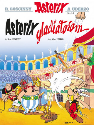 Book Asterix 4 Asterix gladiátorom René Goscinny